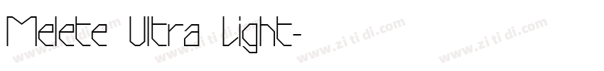 Melete Ultra Light字体转换